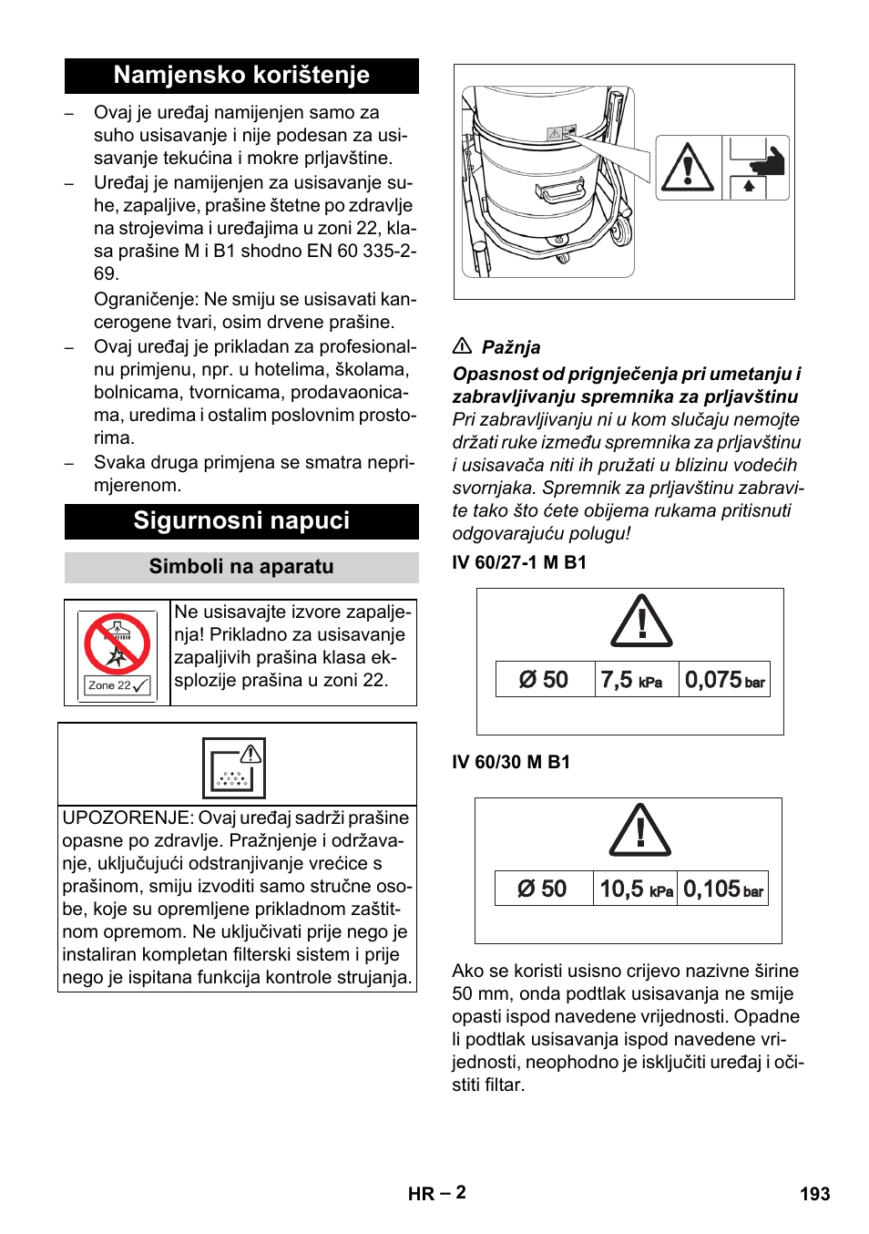 Namjensko korištenje, Sigurnosni napuci, Simboli na aparatu | Iv 60/27-1 m b1, Iv 60/30 m b1, Namjensko korištenje sigurnosni napuci | Karcher IV 60-30 M B1 User Manual | Page 193 / 260