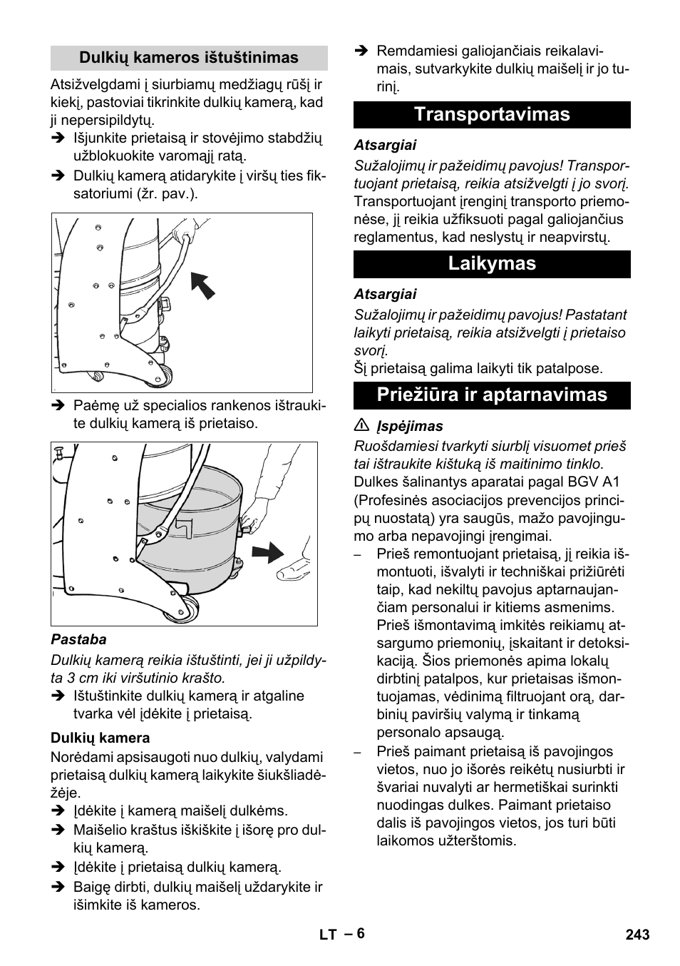 Dulkių kameros ištuštinimas, Dulkių kamera, Transportavimas | Laikymas, Priežiūra ir aptarnavimas, Transportavimas laikymas priežiūra ir aptarnavimas | Karcher IV 60-30 M B1 User Manual | Page 243 / 260