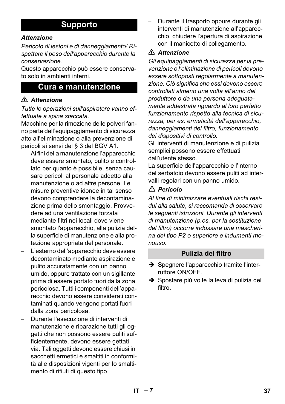 Supporto, Cura e manutenzione, Pulizia del filtro | Supporto cura e manutenzione | Karcher IV 60-30 M B1 User Manual | Page 37 / 260