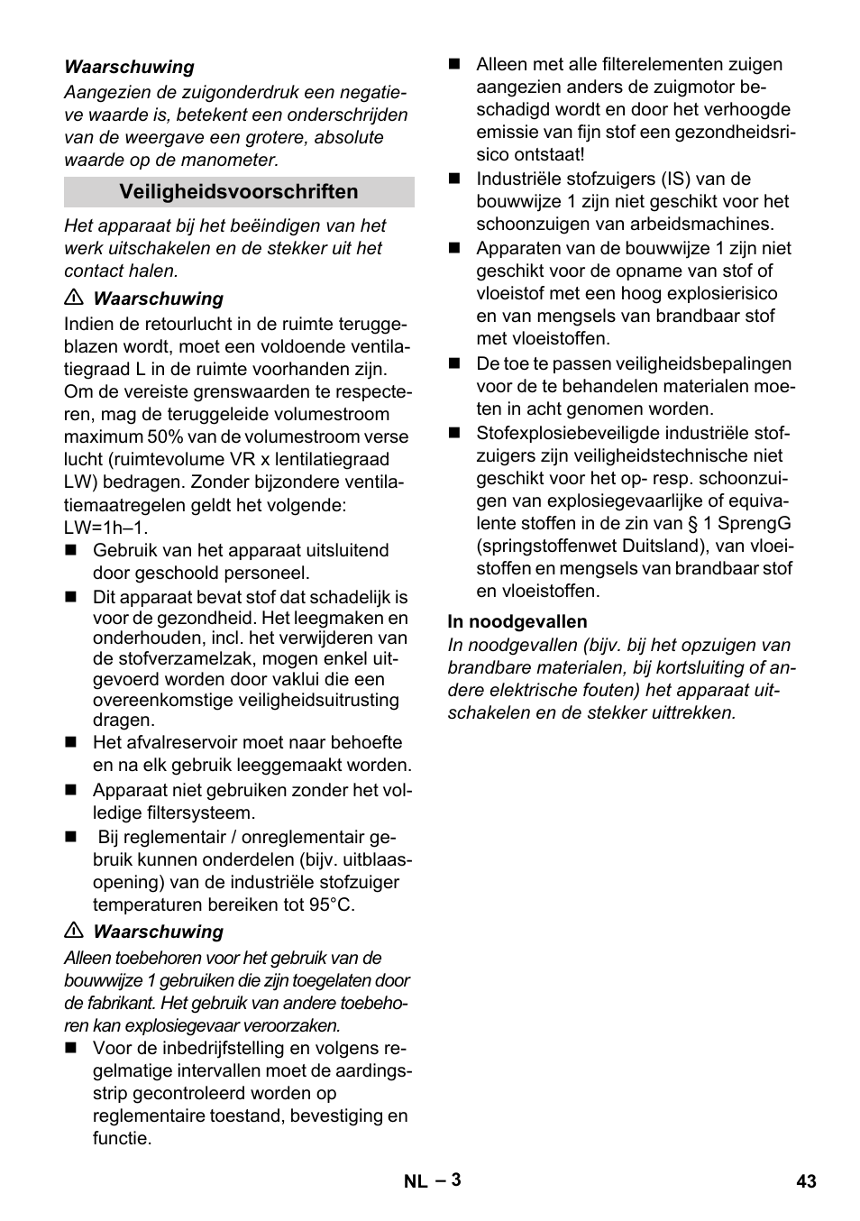 Veiligheidsvoorschriften, In noodgevallen | Karcher IV 60-30 M B1 User Manual | Page 43 / 260