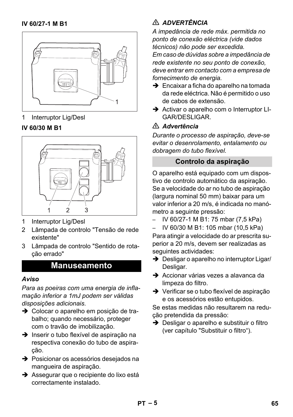 Iv 60/27-1 m b1, Iv 60/30 m b1, Manuseamento | Controlo da aspiração | Karcher IV 60-30 M B1 User Manual | Page 65 / 260