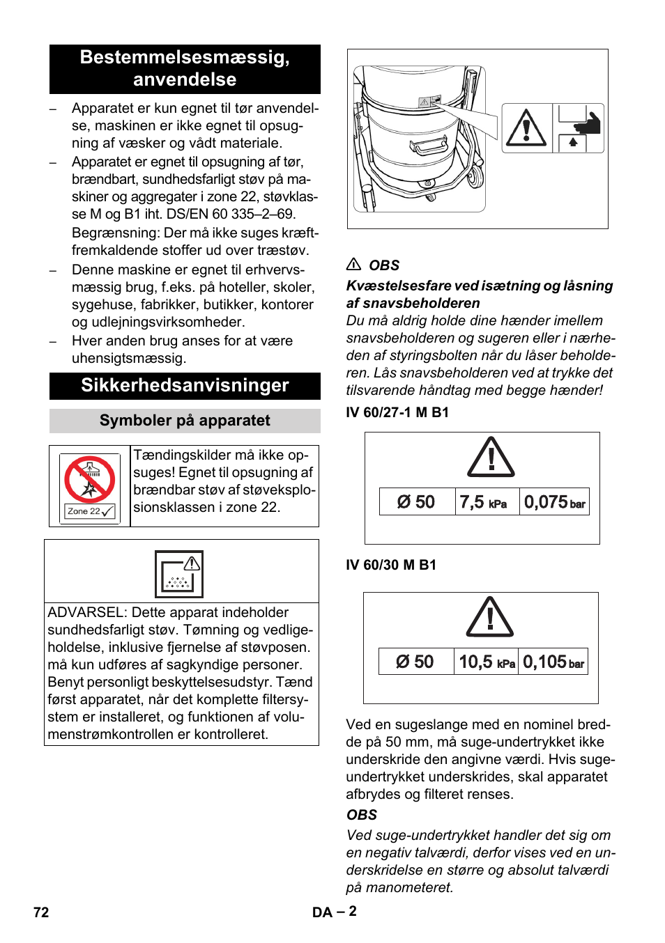Bestemmelsesmæssig‚ anvendelse, Sikkerhedsanvisninger, Symboler på apparatet | Iv 60/27-1 m b1, Iv 60/30 m b1 | Karcher IV 60-30 M B1 User Manual | Page 72 / 260