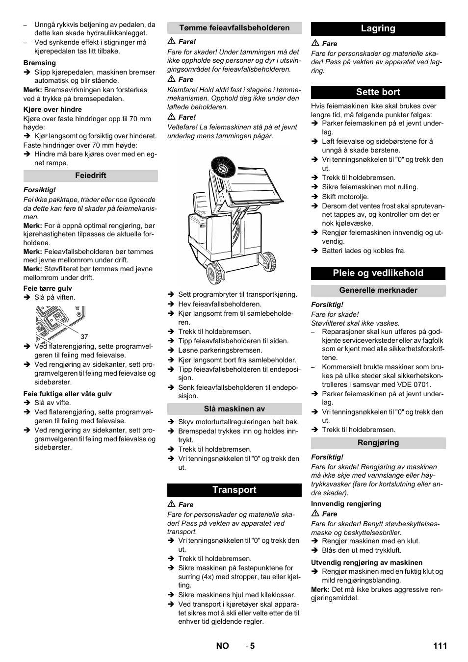 Transport lagring sette bort pleie og vedlikehold | Karcher KM 130-300 D User Manual | Page 111 / 392