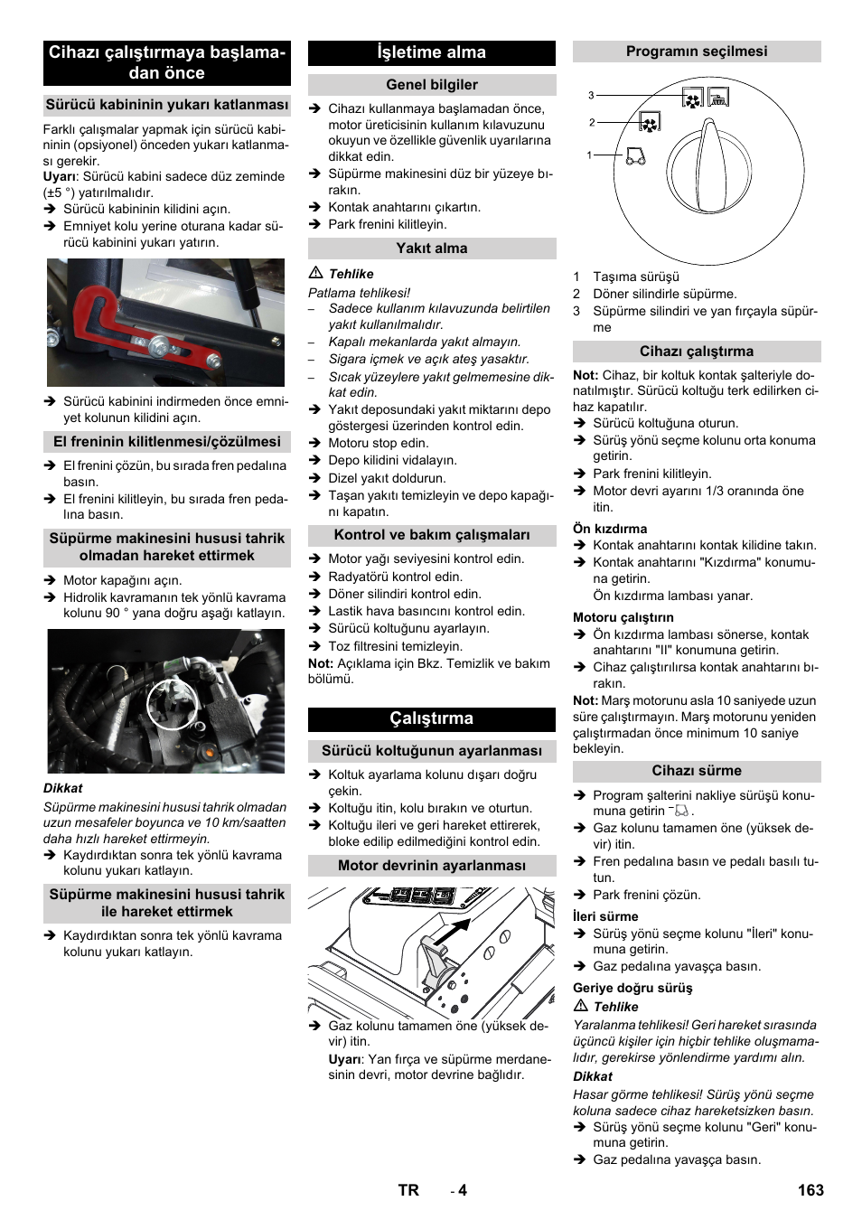 Cihazı çalıştırmaya başlama- dan önce, Işletime alma, Çalıştırma | Karcher KM 130-300 D User Manual | Page 163 / 392