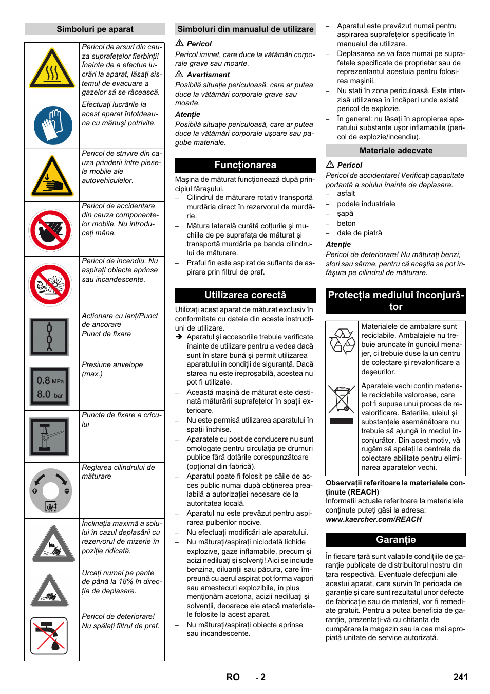 Funcţionarea utilizarea corectă, Protecţia mediului înconjură- tor, Garanţie | Karcher KM 130-300 D User Manual | Page 241 / 392