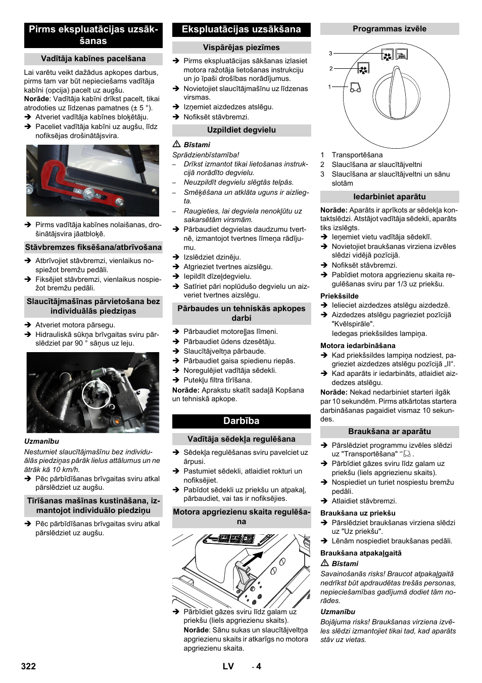 Pirms ekspluatācijas uzsāk- šanas, Ekspluatācijas uzsākšana, Darbība | Karcher KM 130-300 D User Manual | Page 322 / 392