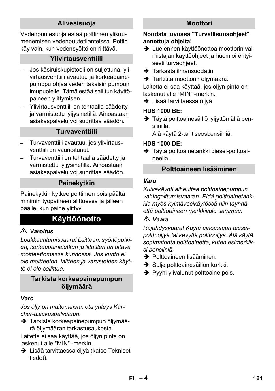 Alivesisuoja, Ylivirtausventtiili, Turvaventtiili | Painekytkin, Käyttöönotto, Tarkista korkeapainepumpun öljymäärä, Moottori, Hds 1000 be, Hds 1000 de, Polttoaineen lisääminen | Karcher HDS 1000 Be User Manual | Page 161 / 436