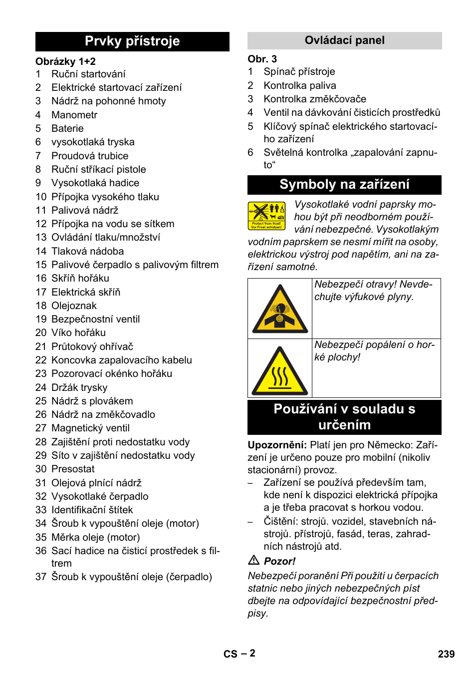 Prvky přístroje, Ovládací panel, Symboly na zařízení | Používání v souladu s určením | Karcher HDS 1000 Be User Manual | Page 239 / 436