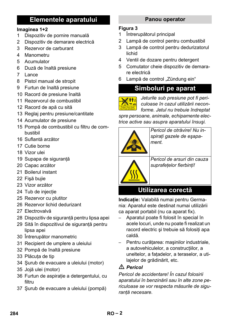Elementele aparatului, Panou operator, Simboluri pe aparat | Utilizarea corectă | Karcher HDS 1000 Be User Manual | Page 284 / 436