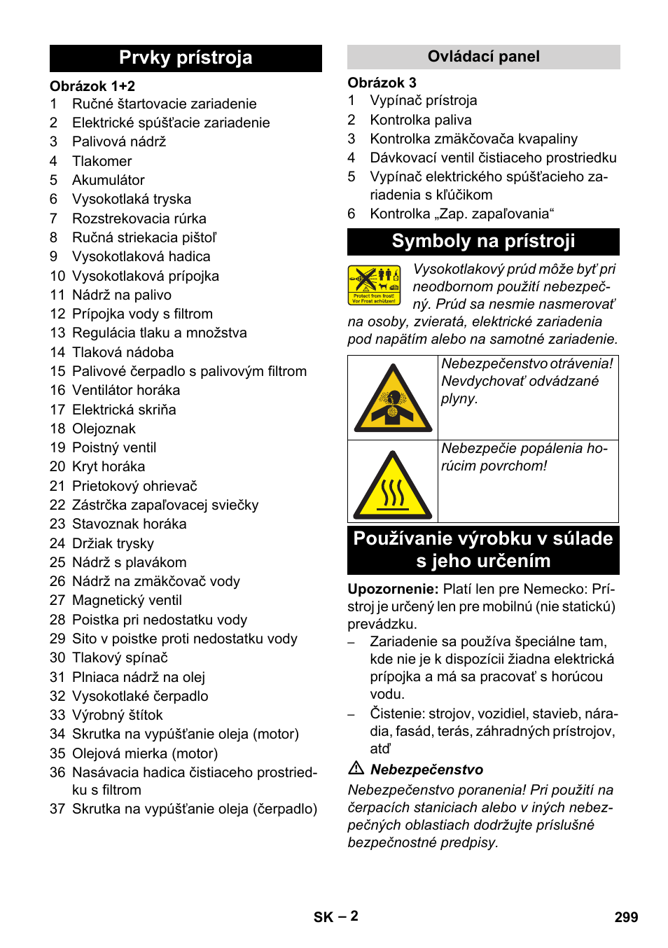 Prvky prístroja, Ovládací panel, Symboly na prístroji | Používanie výrobku v súlade s jeho určením | Karcher HDS 1000 Be User Manual | Page 299 / 436