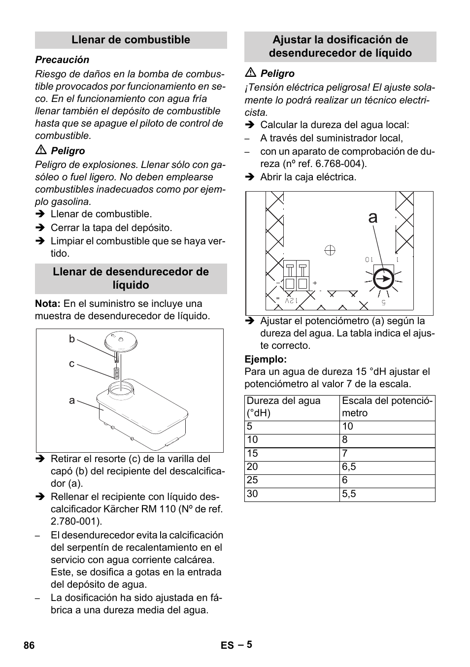 Llenar de combustible, Llenar de desendurecedor de líquido | Karcher HDS 1000 Be User Manual | Page 86 / 436