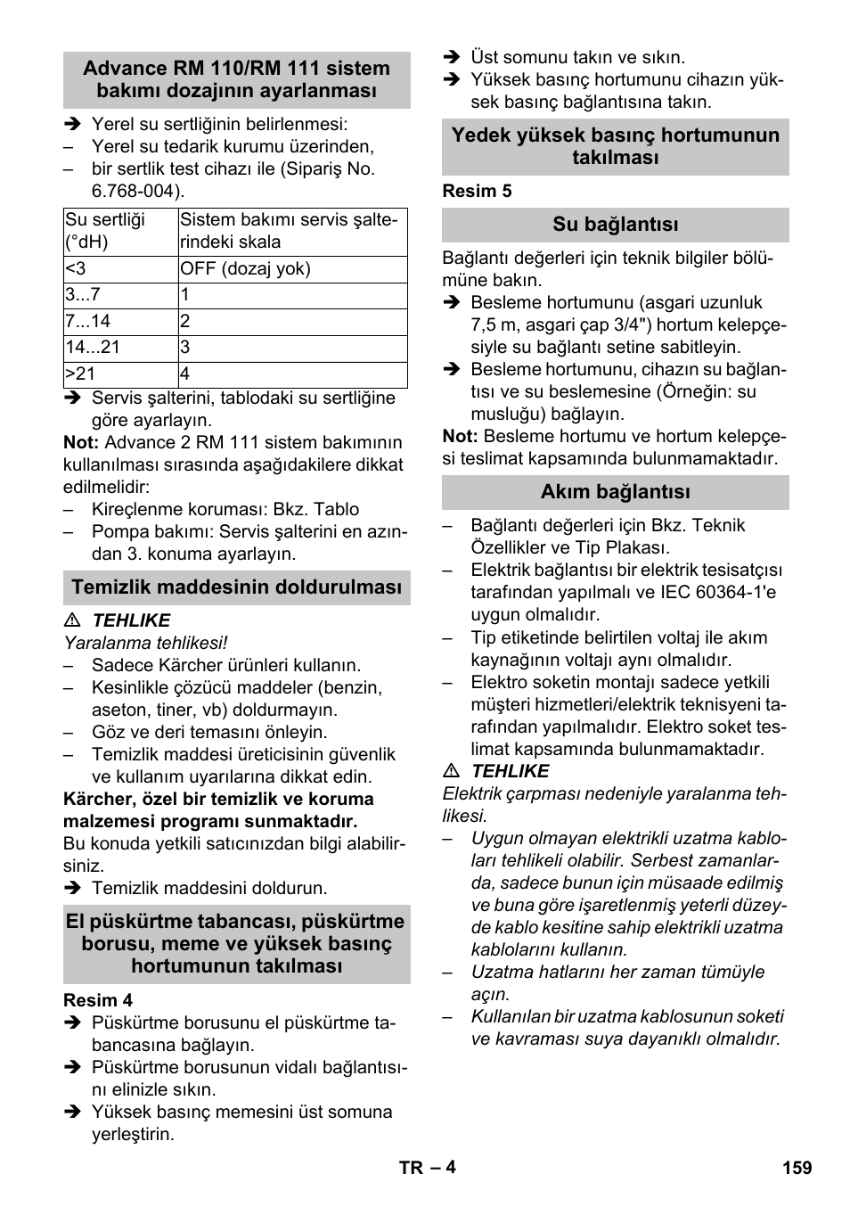 Temizlik maddesinin doldurulması, Yedek yüksek basınç hortumunun takılması, Su bağlantısı | Akım bağlantısı | Karcher HDS-E 8-16-4 M 36 KW User Manual | Page 159 / 344
