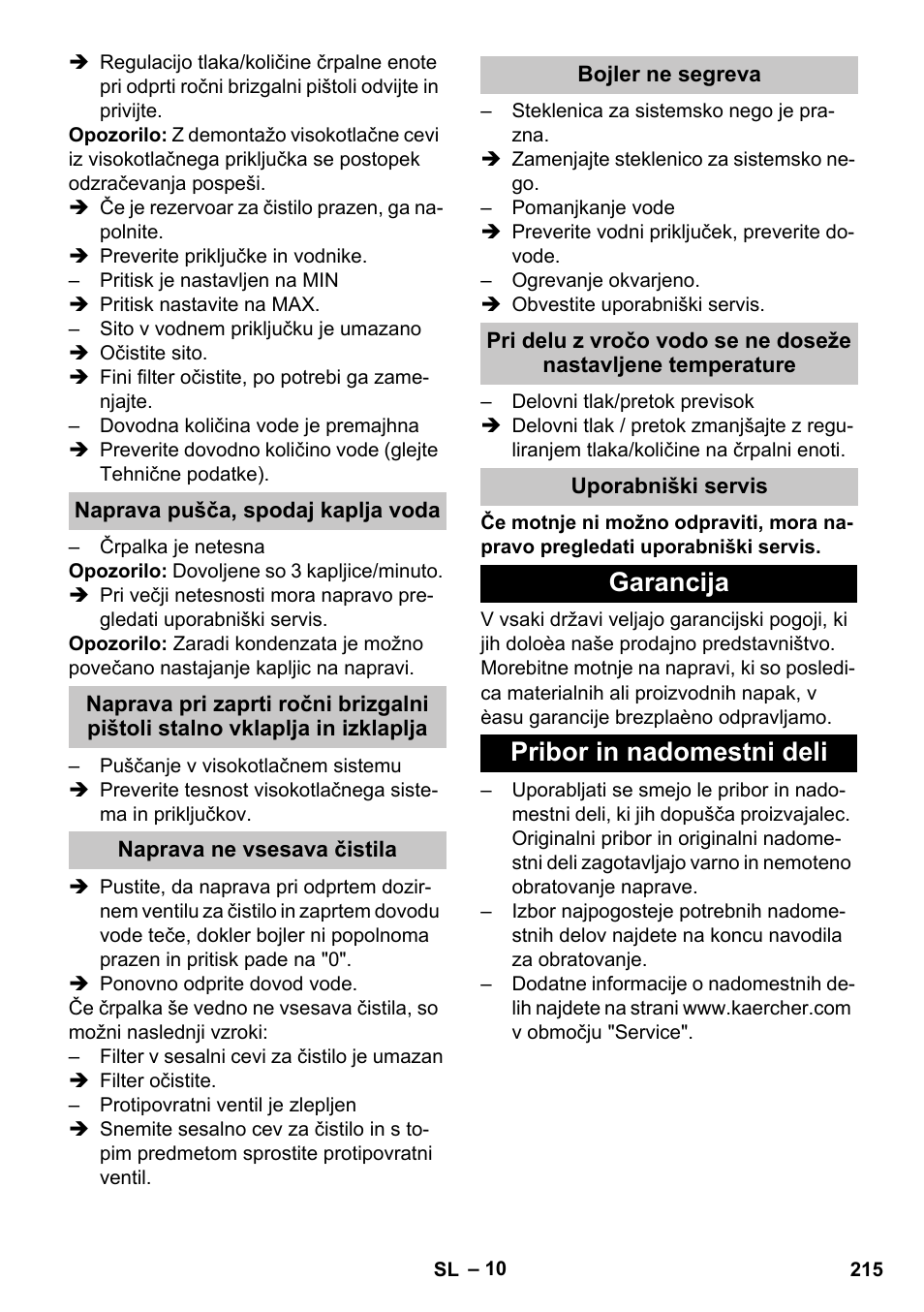 Naprava pušča, spodaj kaplja voda, Naprava ne vsesava čistila, Bojler ne segreva | Uporabniški servis, Garancija, Pribor in nadomestni deli, Garancija pribor in nadomestni deli | Karcher HDS-E 8-16-4 M 36 KW User Manual | Page 215 / 344