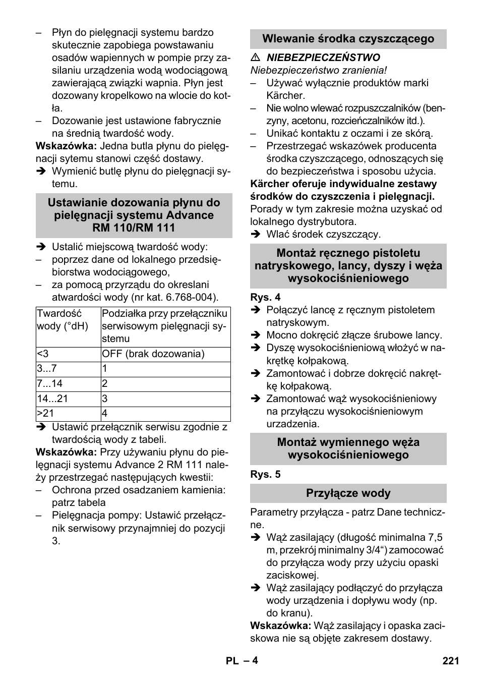 Wlewanie środka czyszczącego, Montaż wymiennego węża wysokociśnieniowego, Przyłącze wody | Karcher HDS-E 8-16-4 M 36 KW User Manual | Page 221 / 344