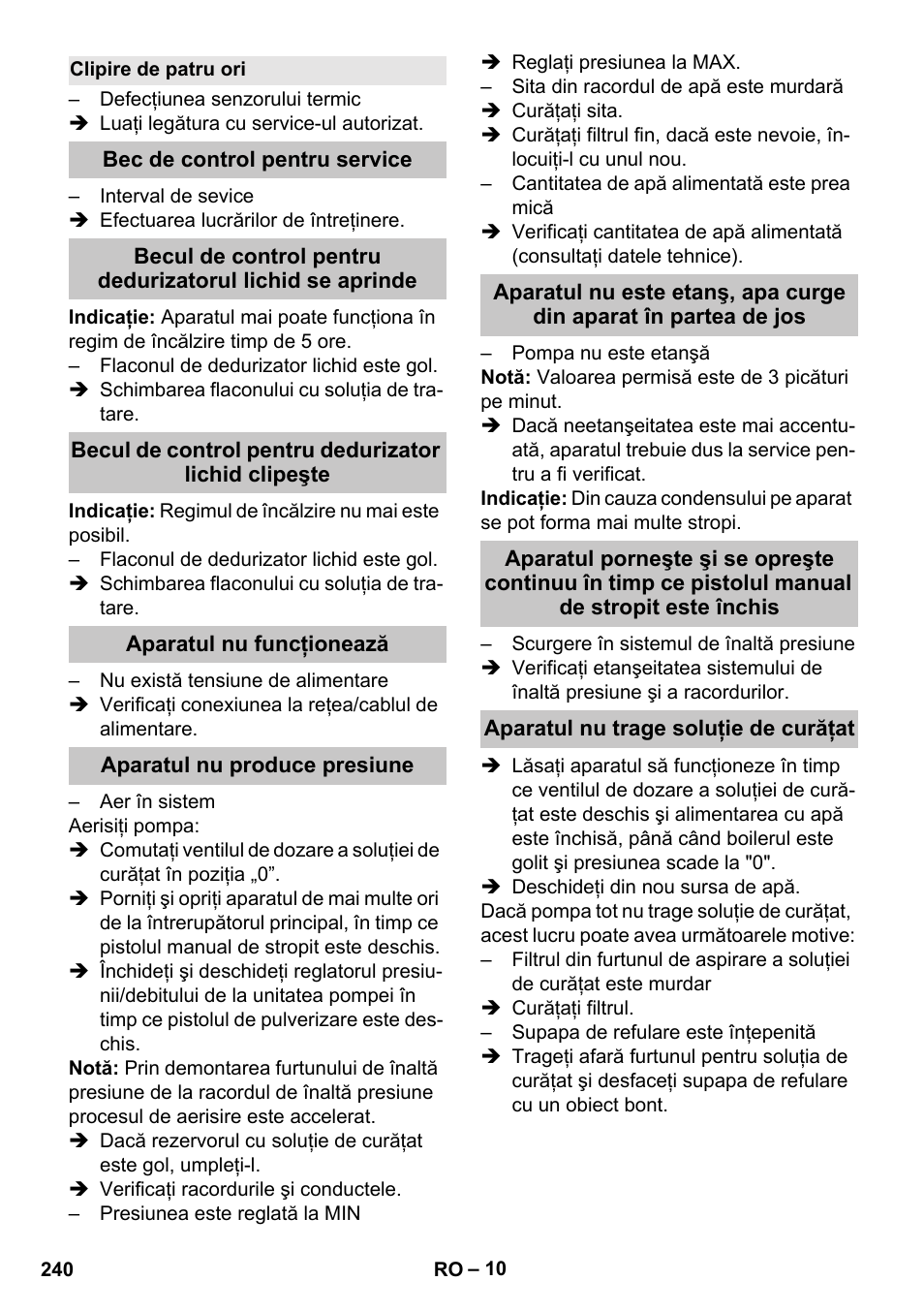 Clipire de patru ori, Bec de control pentru service, Aparatul nu funcţionează | Aparatul nu produce presiune, Aparatul nu trage soluţie de curăţat | Karcher HDS-E 8-16-4 M 36 KW User Manual | Page 240 / 344