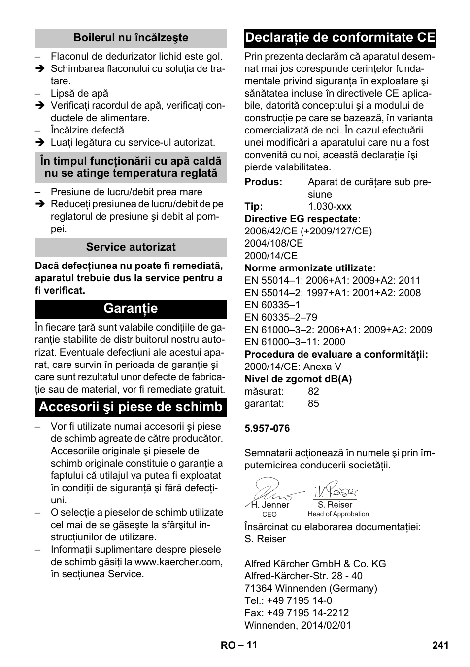 Boilerul nu încălzeşte, Service autorizat, Garanţie | Accesorii şi piese de schimb, Declaraţie de conformitate ce | Karcher HDS-E 8-16-4 M 36 KW User Manual | Page 241 / 344