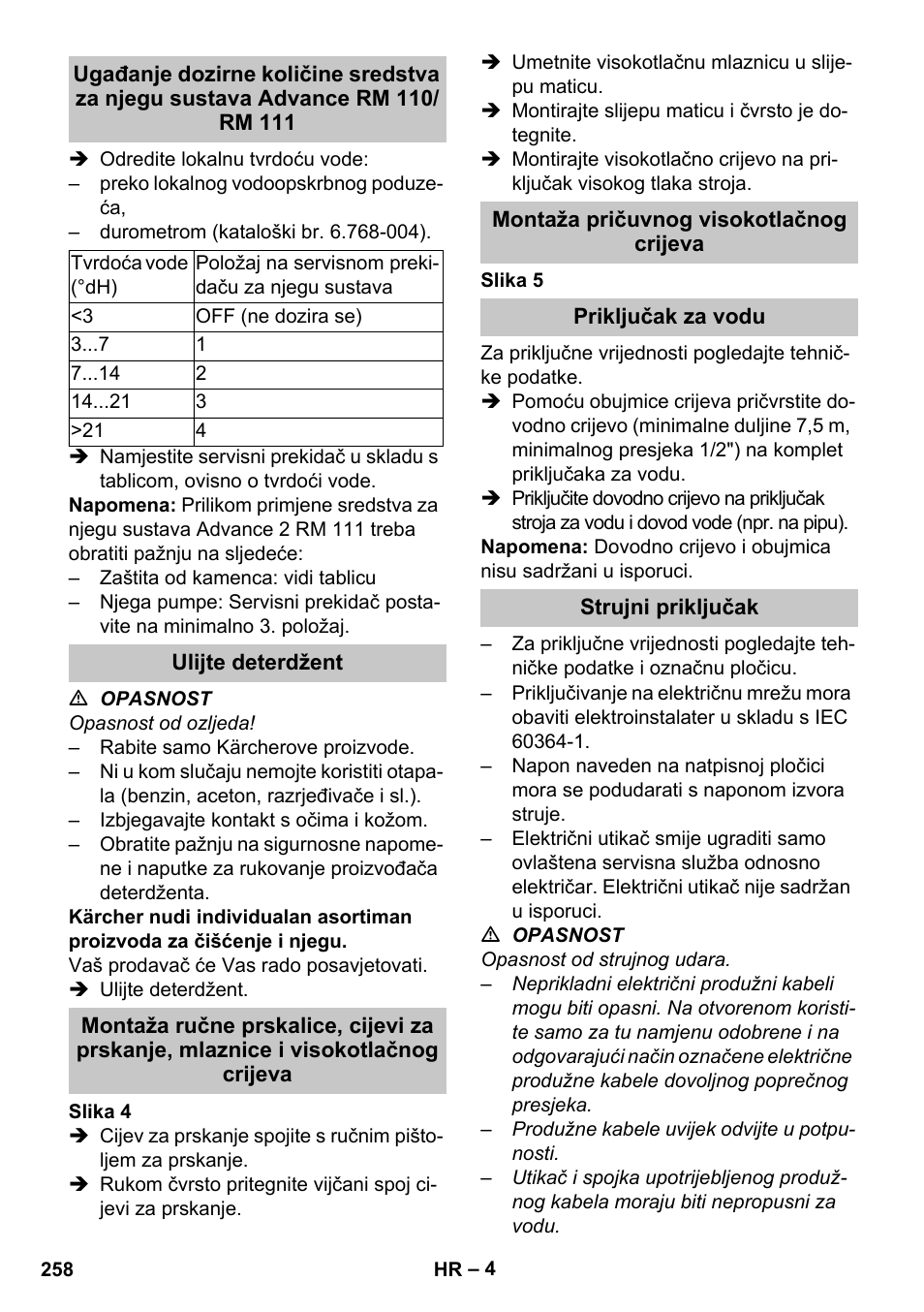 Ulijte deterdžent, Montaža pričuvnog visokotlačnog crijeva, Priključak za vodu | Strujni priključak | Karcher HDS-E 8-16-4 M 36 KW User Manual | Page 258 / 344