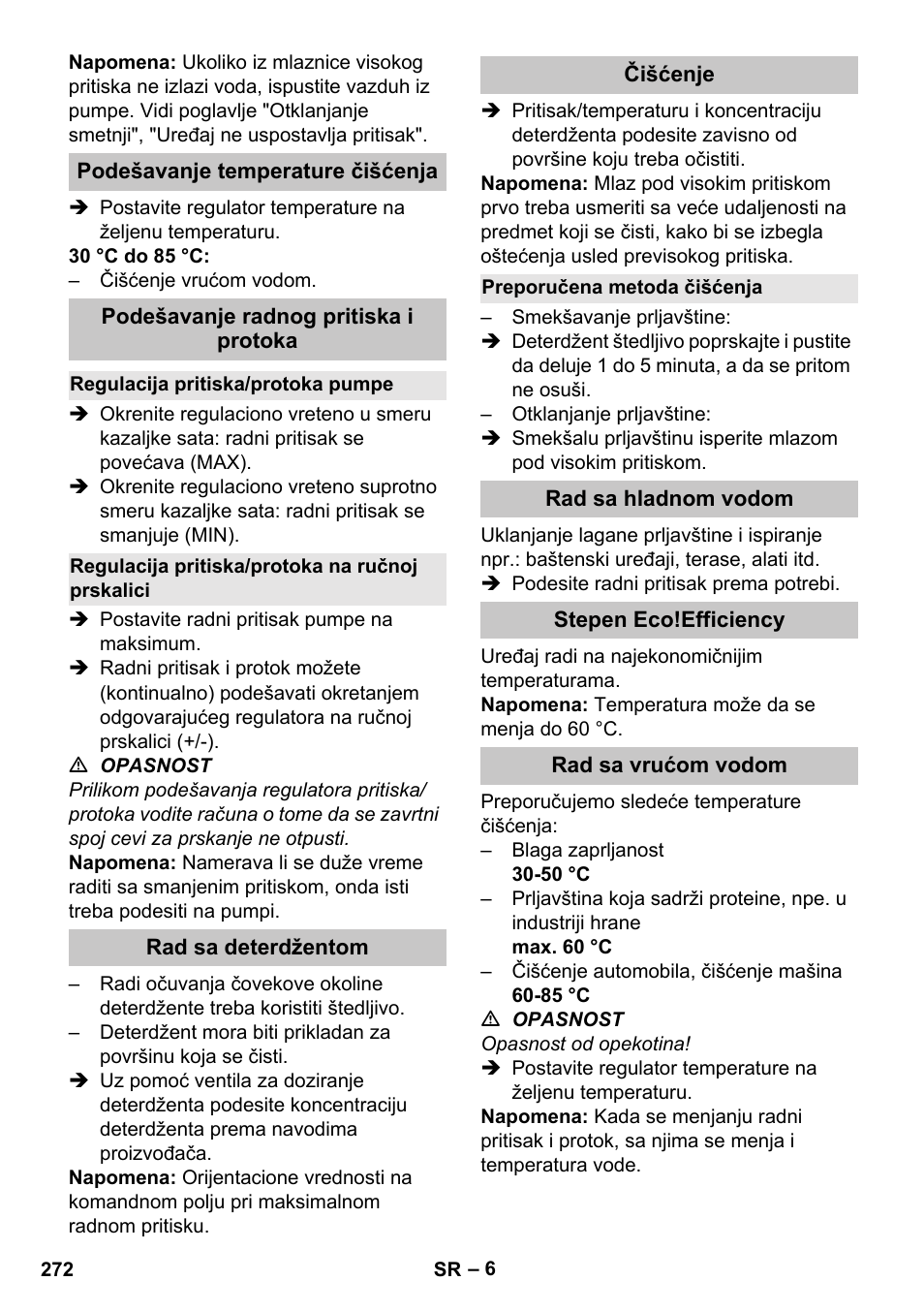 Podešavanje temperature čišćenja, Podešavanje radnog pritiska i protoka, Regulacija pritiska/protoka pumpe | Regulacija pritiska/protoka na ručnoj prskalici, Rad sa deterdžentom, Čišćenje, Preporučena metoda čišćenja, Rad sa hladnom vodom, Stepen eco!efficiency, Rad sa vrućom vodom | Karcher HDS-E 8-16-4 M 36 KW User Manual | Page 272 / 344
