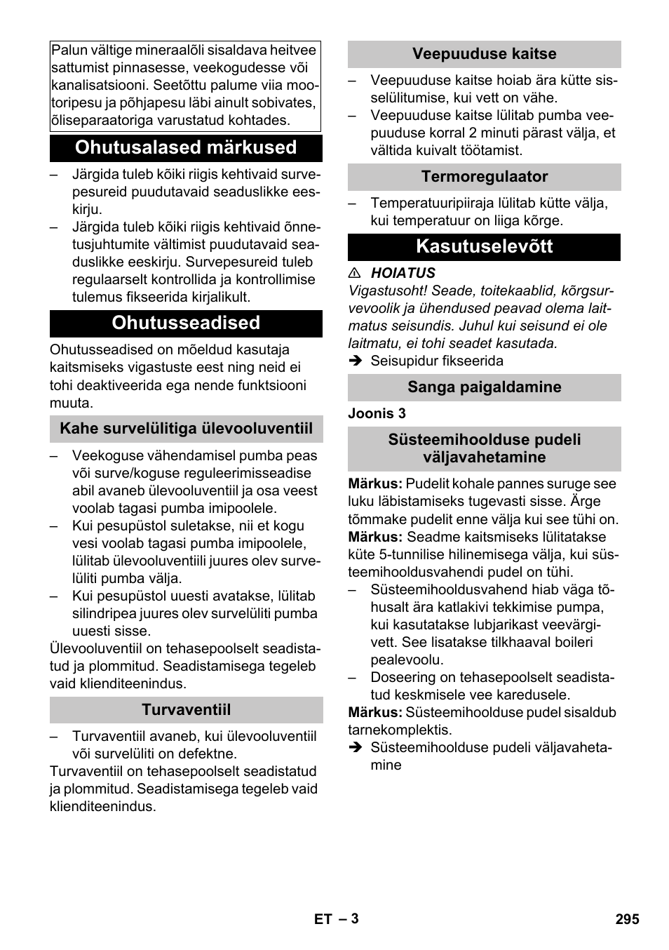 Ohutusalased märkused, Ohutusseadised, Kahe survelülitiga ülevooluventiil | Turvaventiil, Veepuuduse kaitse, Termoregulaator, Kasutuselevõtt, Sanga paigaldamine, Süsteemihoolduse pudeli väljavahetamine, Ohutusalased märkused ohutusseadised | Karcher HDS-E 8-16-4 M 36 KW User Manual | Page 295 / 344