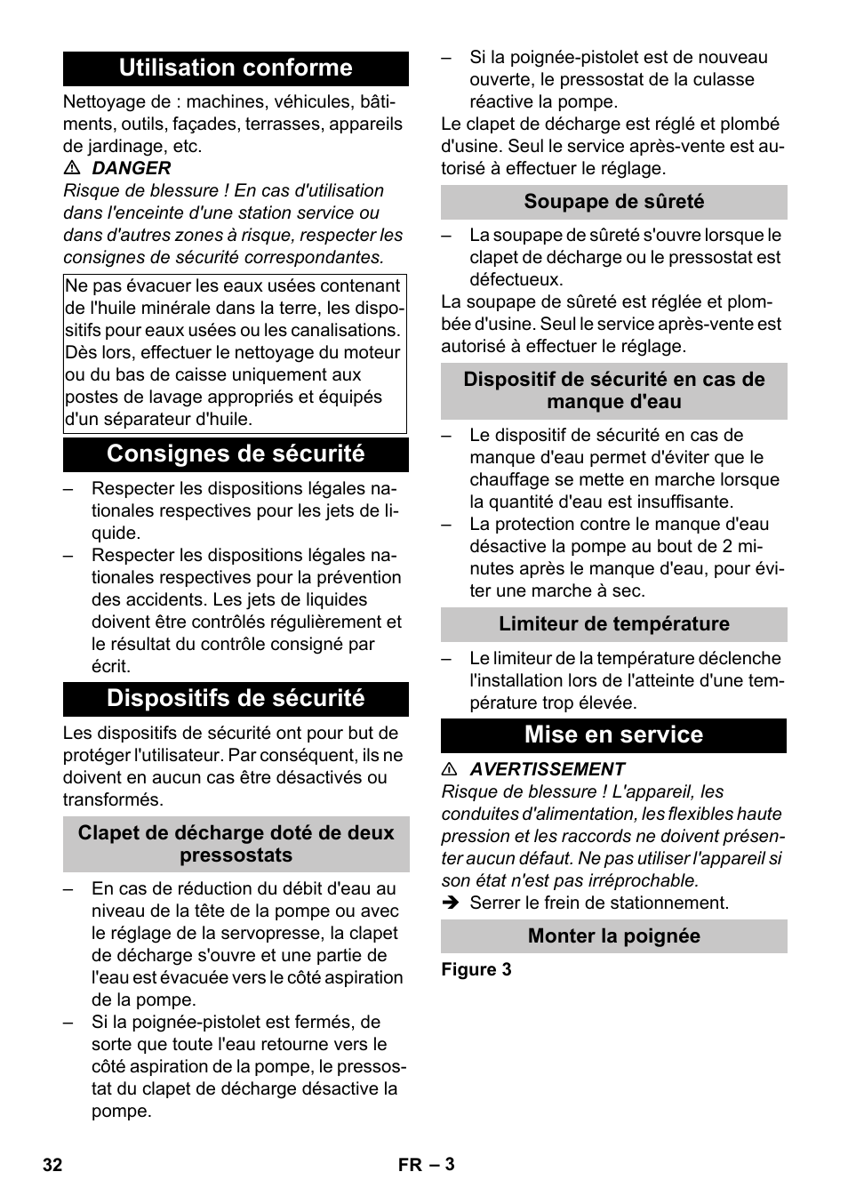 Utilisation conforme, Consignes de sécurité, Dispositifs de sécurité | Clapet de décharge doté de deux pressostats, Soupape de sûreté, Dispositif de sécurité en cas de manque d'eau, Limiteur de température, Mise en service, Monter la poignée, Consignes de sécurité dispositifs de sécurité | Karcher HDS-E 8-16-4 M 36 KW User Manual | Page 32 / 344