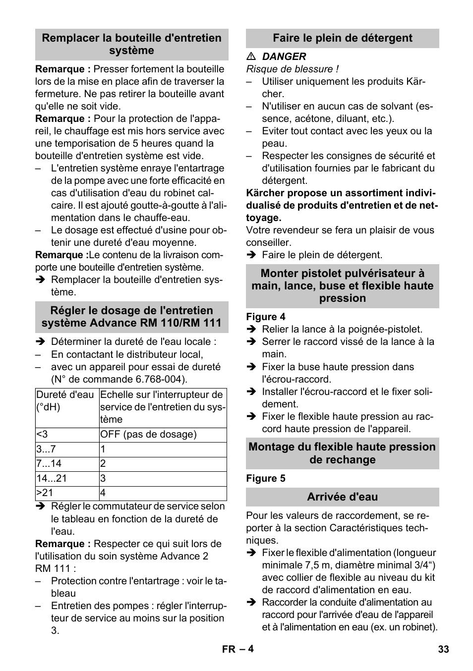 Remplacer la bouteille d'entretien système, Faire le plein de détergent, Montage du flexible haute pression de rechange | Arrivée d'eau | Karcher HDS-E 8-16-4 M 36 KW User Manual | Page 33 / 344