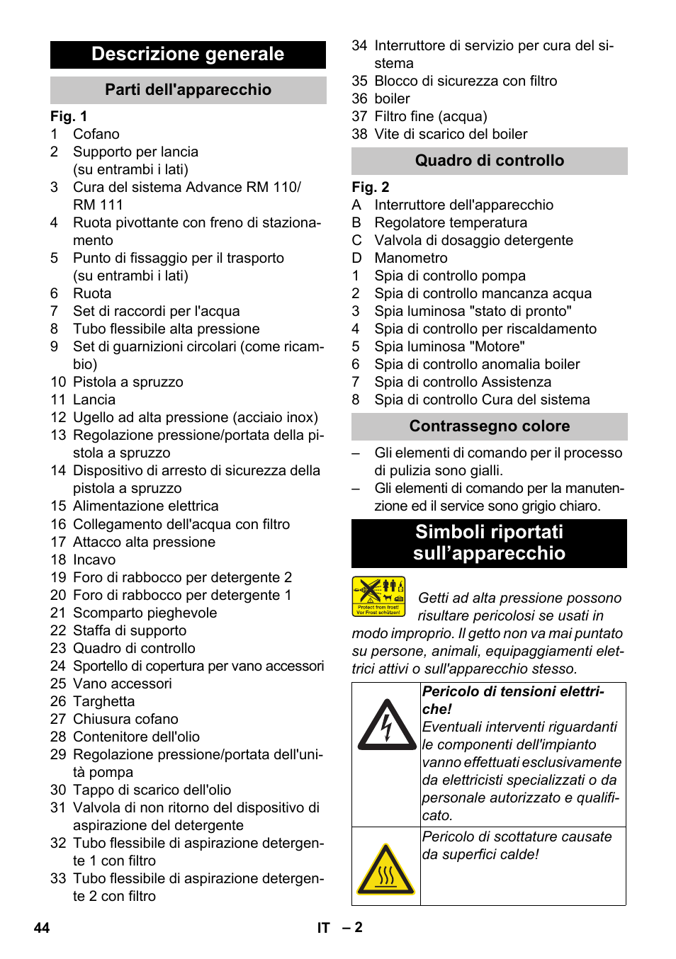 Descrizione generale, Parti dell'apparecchio, Quadro di controllo | Contrassegno colore, Simboli riportati sull’apparecchio | Karcher HDS-E 8-16-4 M 36 KW User Manual | Page 44 / 344
