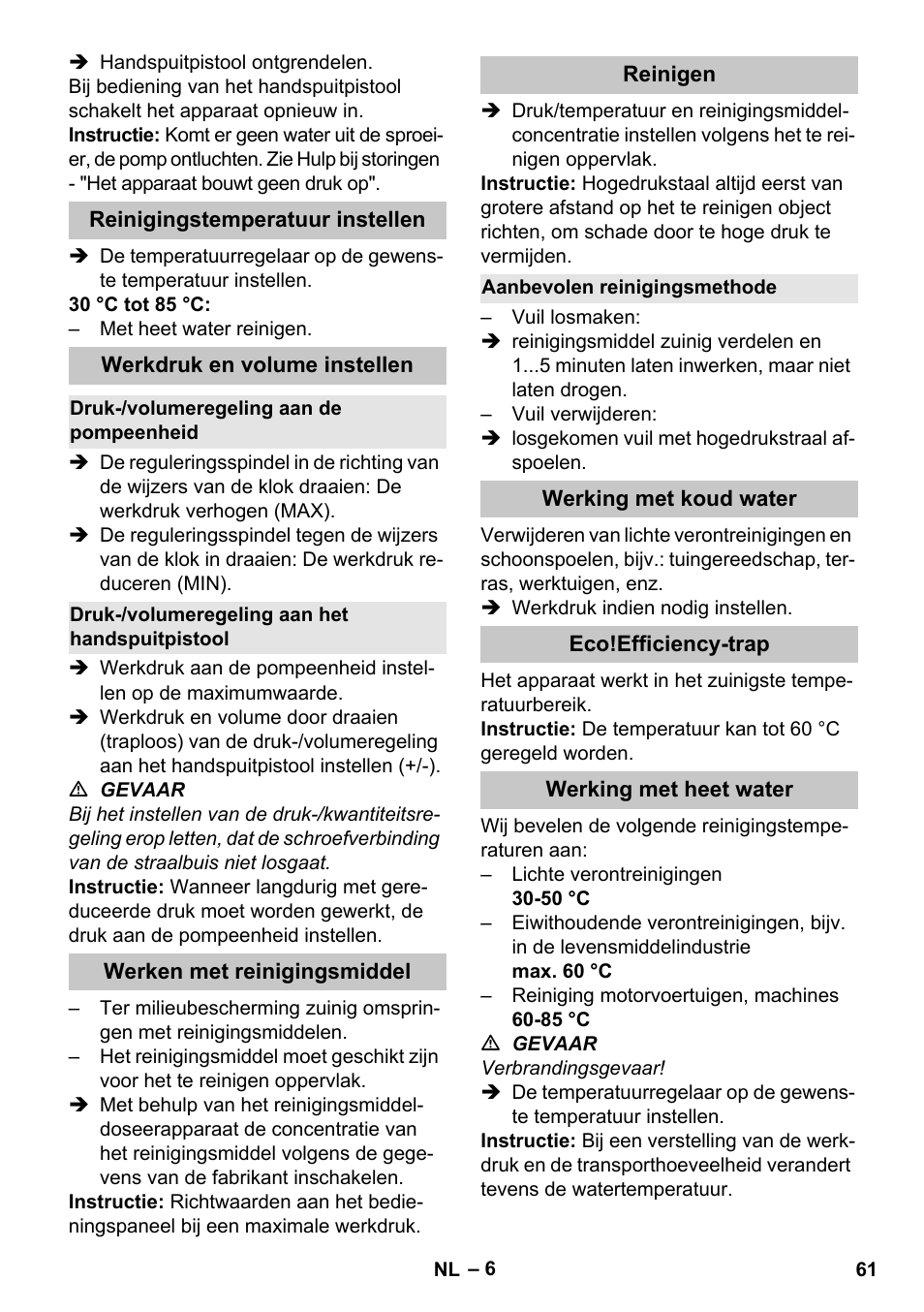 Reinigingstemperatuur instellen, Werkdruk en volume instellen, Druk-/volumeregeling aan de pompeenheid | Druk-/volumeregeling aan het handspuitpistool, Werken met reinigingsmiddel, Reinigen, Aanbevolen reinigingsmethode, Werking met koud water, Eco!efficiency-trap, Werking met heet water | Karcher HDS-E 8-16-4 M 36 KW User Manual | Page 61 / 344