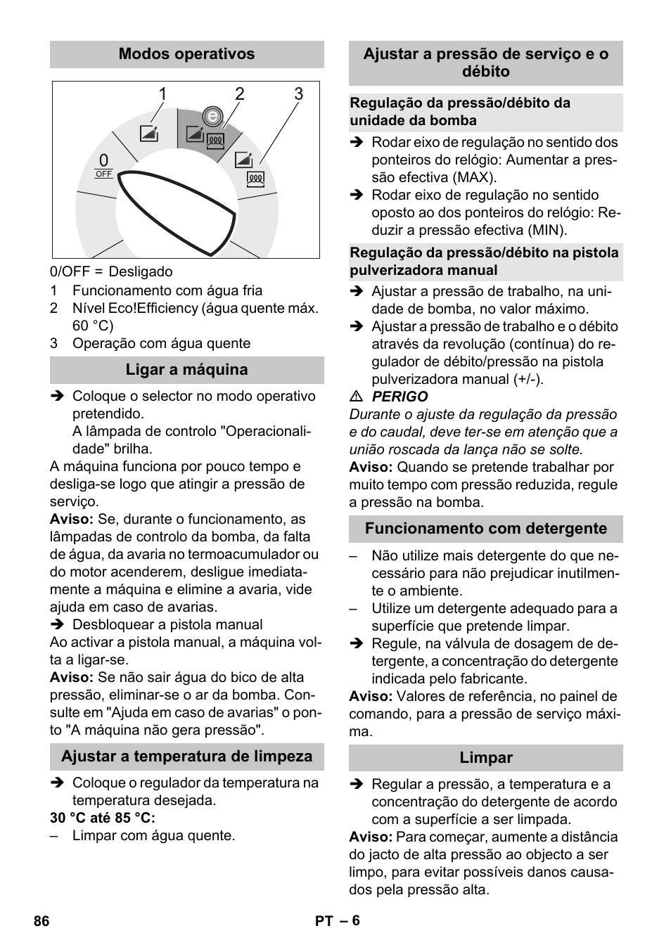 Modos operativos, Ligar a máquina, Ajustar a temperatura de limpeza | Ajustar a pressão de serviço e o débito, Regulação da pressão/débito da unidade da bomba, Funcionamento com detergente, Limpar | Karcher HDS-E 8-16-4 M 36 KW User Manual | Page 86 / 344