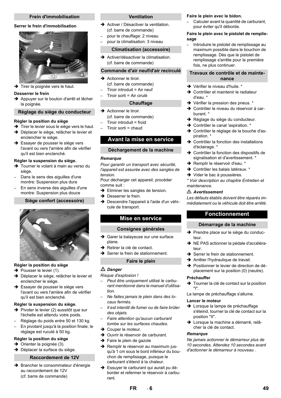 Frein d'immobilisation, Serrer le frein d'immobilisation, Desserrer le frein | Réglage du siège du conducteur, Régler la position du siège, Régler la suspension du siège, Siège confort (accessoire), Raccordement de 12v, Ventilation, Climatisation (accessoire) | Karcher ICC 2 D ECO 2SB STAGE IIIa User Manual | Page 49 / 328
