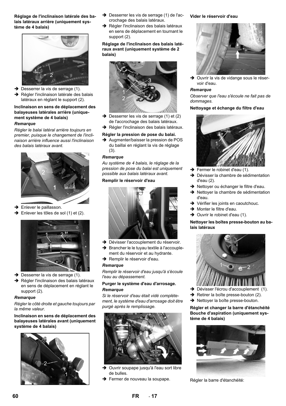 Régler la pression de pose du balai, Remplir le réservoir d'eau, Purger le système d'eau d'arrosage | Vider le réservoir d'eau, Nettoyage et échange du filtre d'eau | Karcher ICC 2 D ECO 2SB STAGE IIIa User Manual | Page 60 / 328