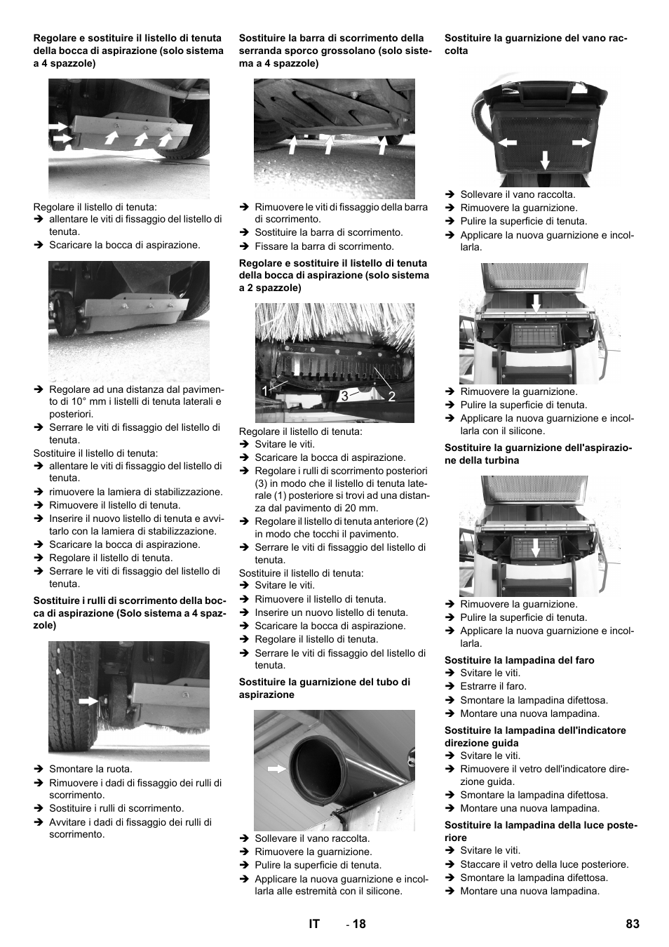 Sostituire la guarnizione del tubo di aspirazione, Sostituire la guarnizione del vano raccolta, Sostituire la lampadina del faro | Sostituire la lampadina della luce posteriore | Karcher ICC 2 D ECO 2SB STAGE IIIa User Manual | Page 83 / 328
