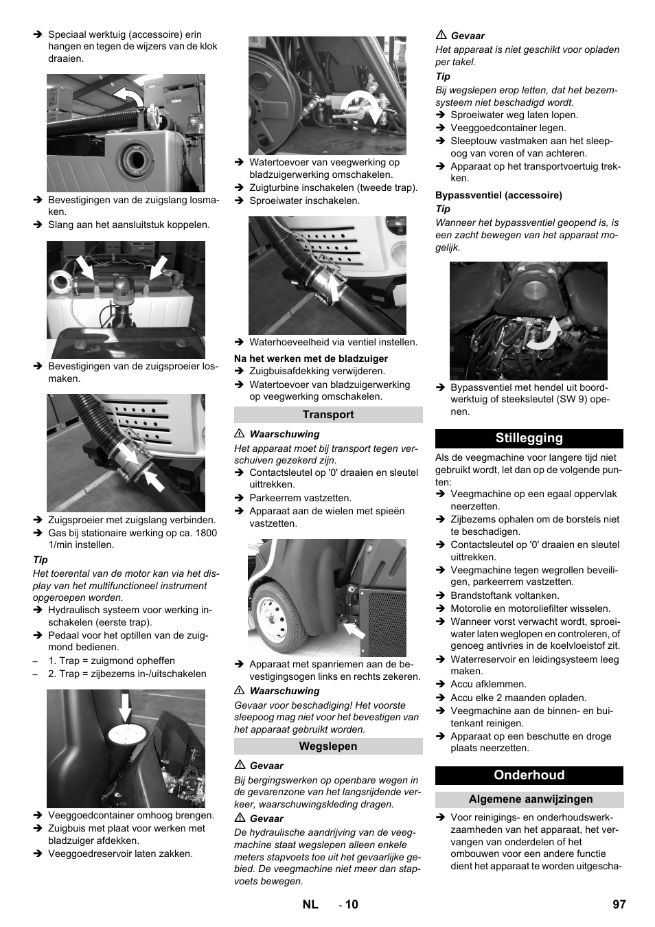 Na het werken met de bladzuiger, Transport, Wegslepen | Bypassventiel (accessoire), Stillegging, Onderhoud, Algemene aanwijzingen, Stillegging onderhoud | Karcher ICC 2 D ECO 2SB STAGE IIIa User Manual | Page 97 / 328
