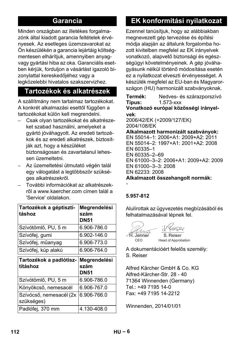 Garancia, Tartozékok és alkatrészek, Ek konformitási nyilatkozat | Garancia tartozékok és alkatrészek | Karcher IVL 120-27-1 User Manual | Page 112 / 204