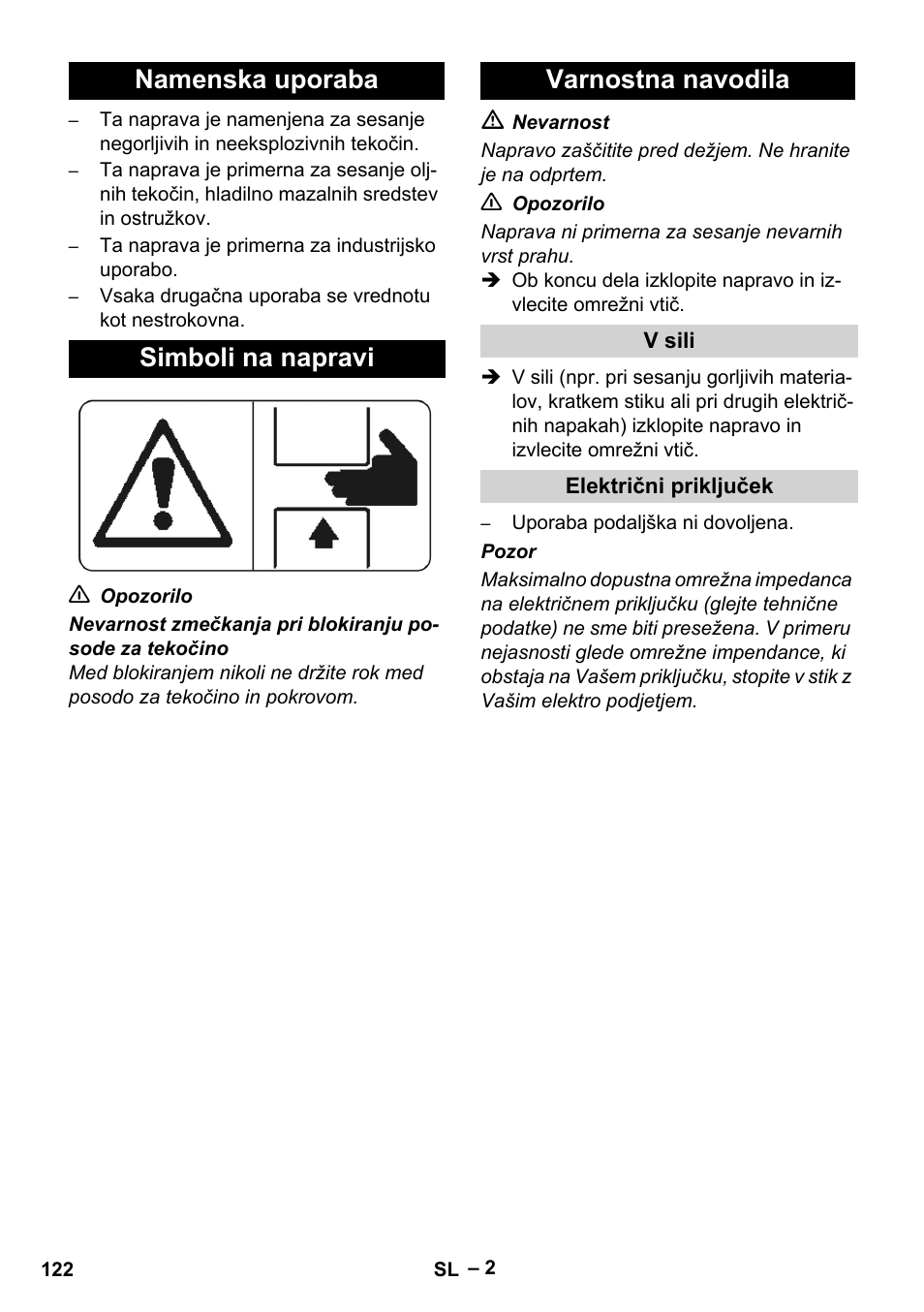 Namenska uporaba, Simboli na napravi, Varnostna navodila | V sili, Električni priključek | Karcher IVL 120-27-1 User Manual | Page 122 / 204