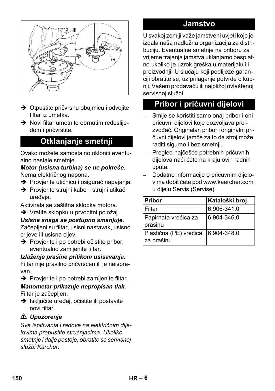 Otklanjanje smetnji, Jamstvo, Pribor i pričuvni dijelovi | Karcher IV 60-30 User Manual | Page 150 / 196