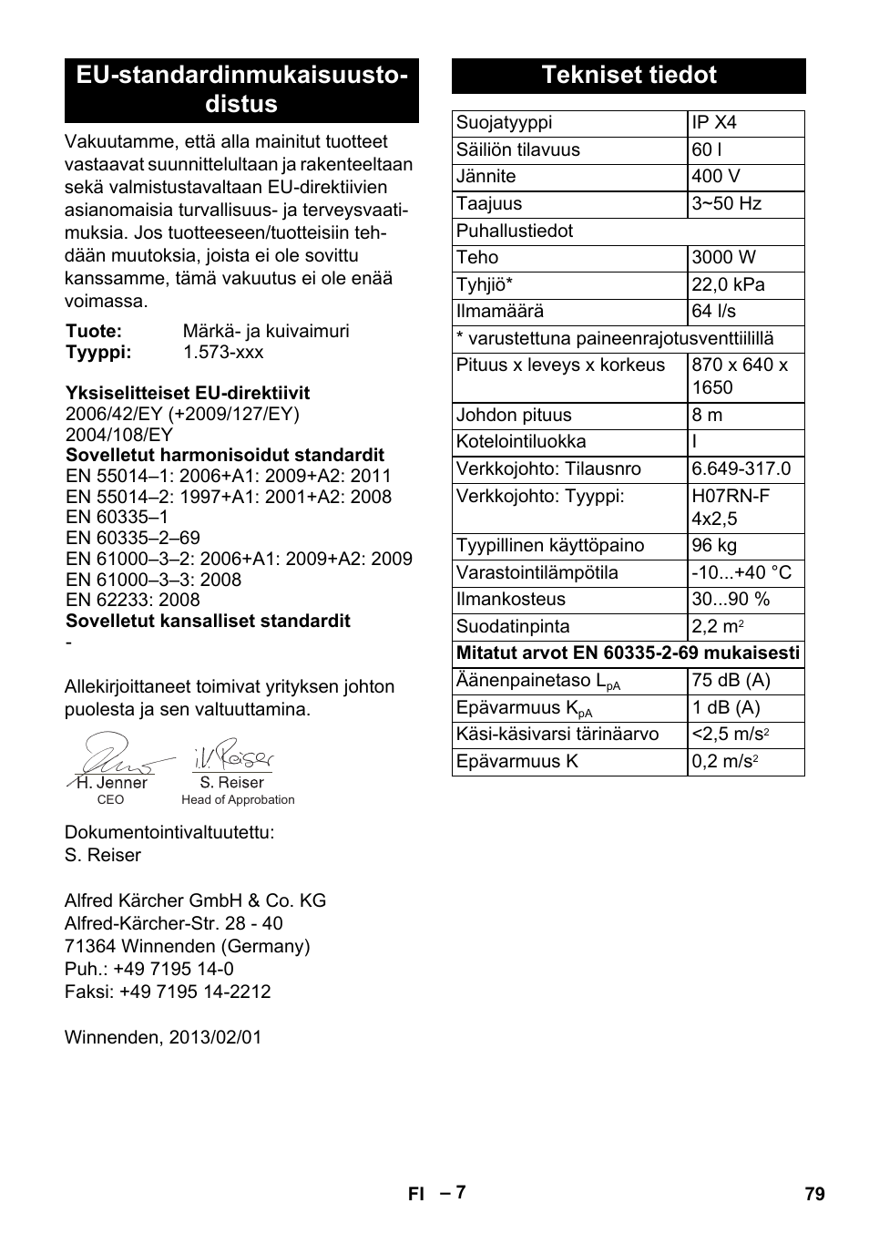 Eu-standardinmukaisuustodistus, Tekniset tiedot, Eu-standardinmukaisuusto- distus | Karcher IV 60-30 User Manual | Page 79 / 196