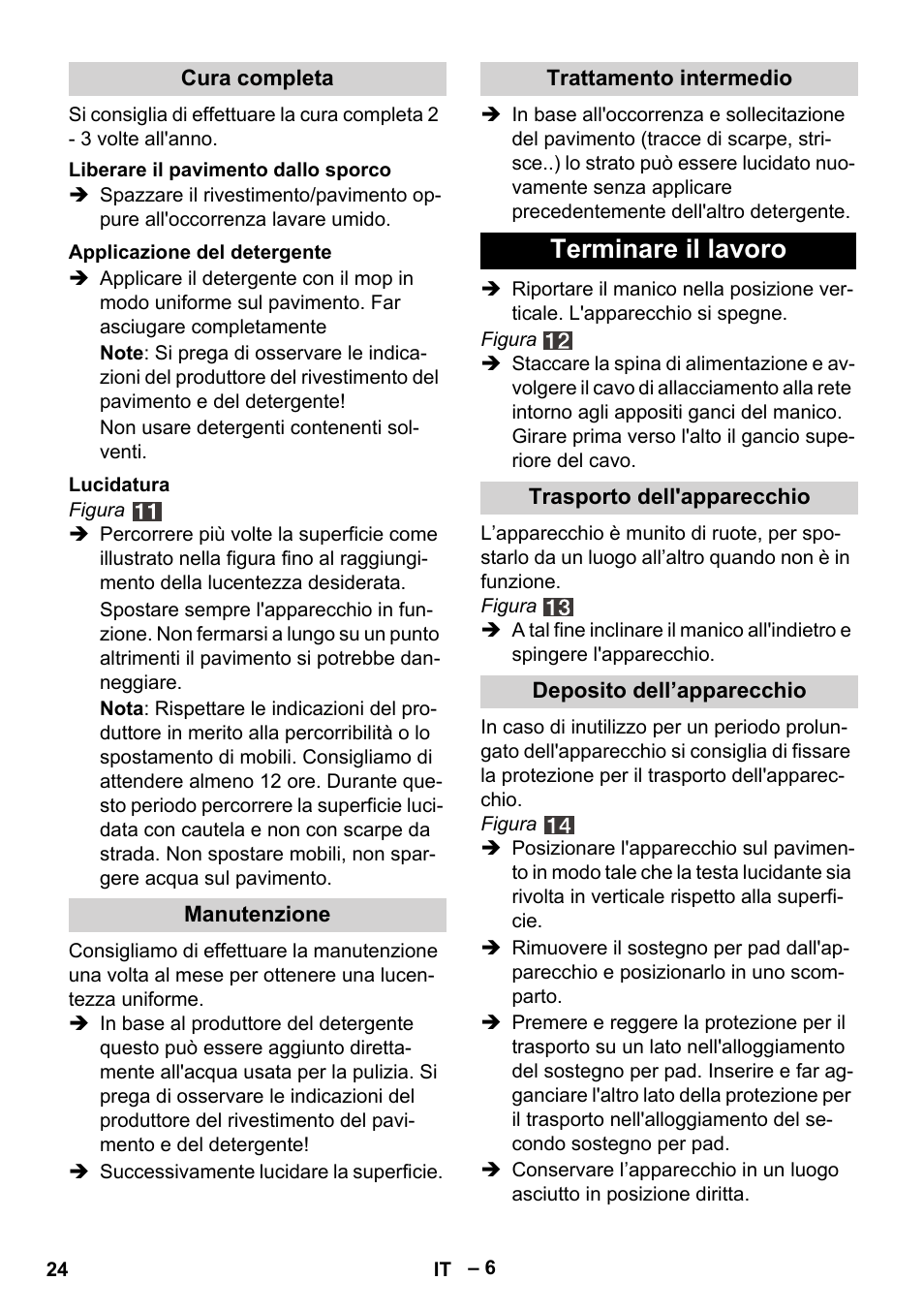 Terminare il lavoro | Karcher FP 303 User Manual | Page 24 / 188