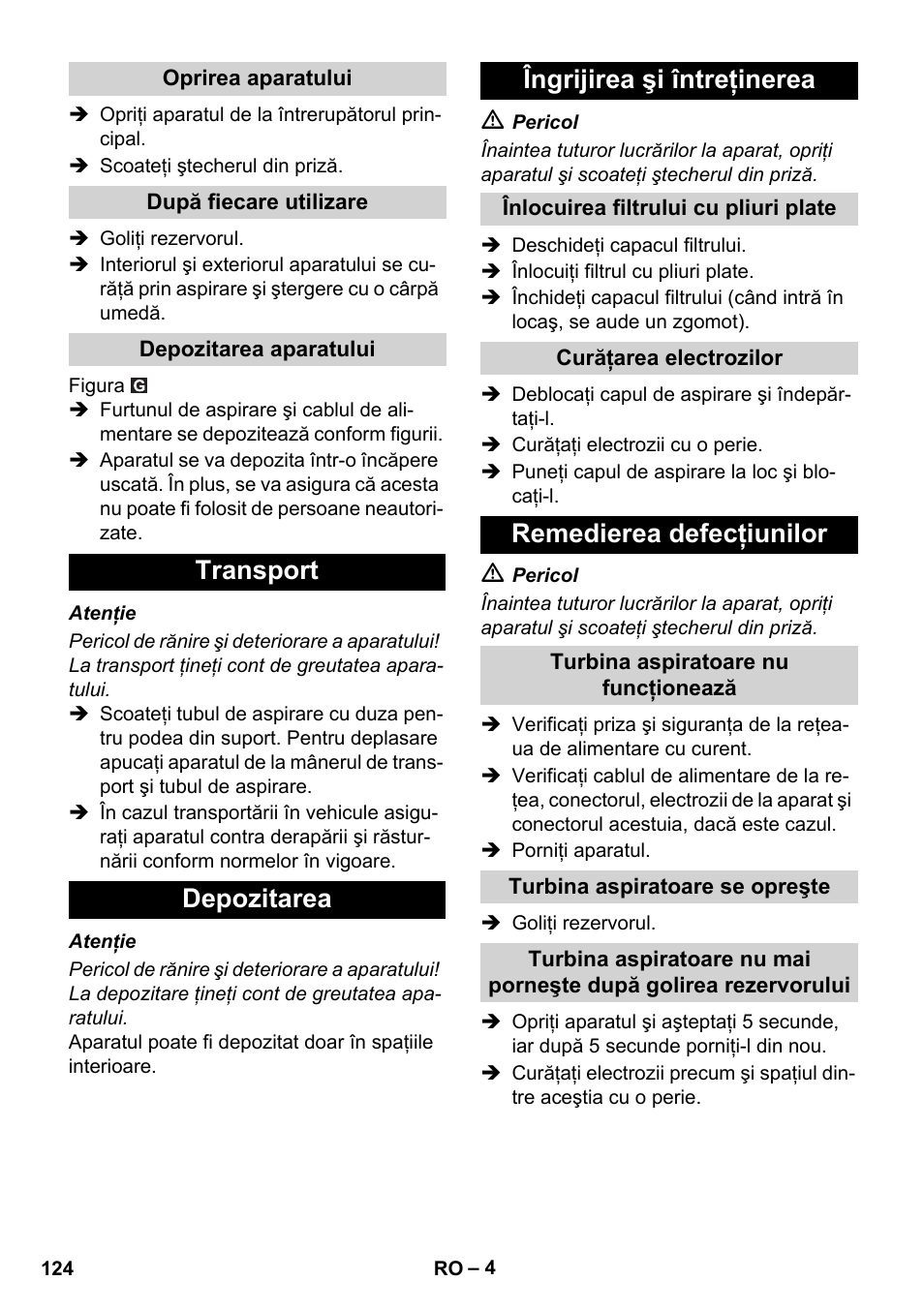 Transport depozitarea îngrijirea şi întreţinerea, Remedierea defecţiunilor | Karcher SB V1 Eco User Manual | Page 124 / 184