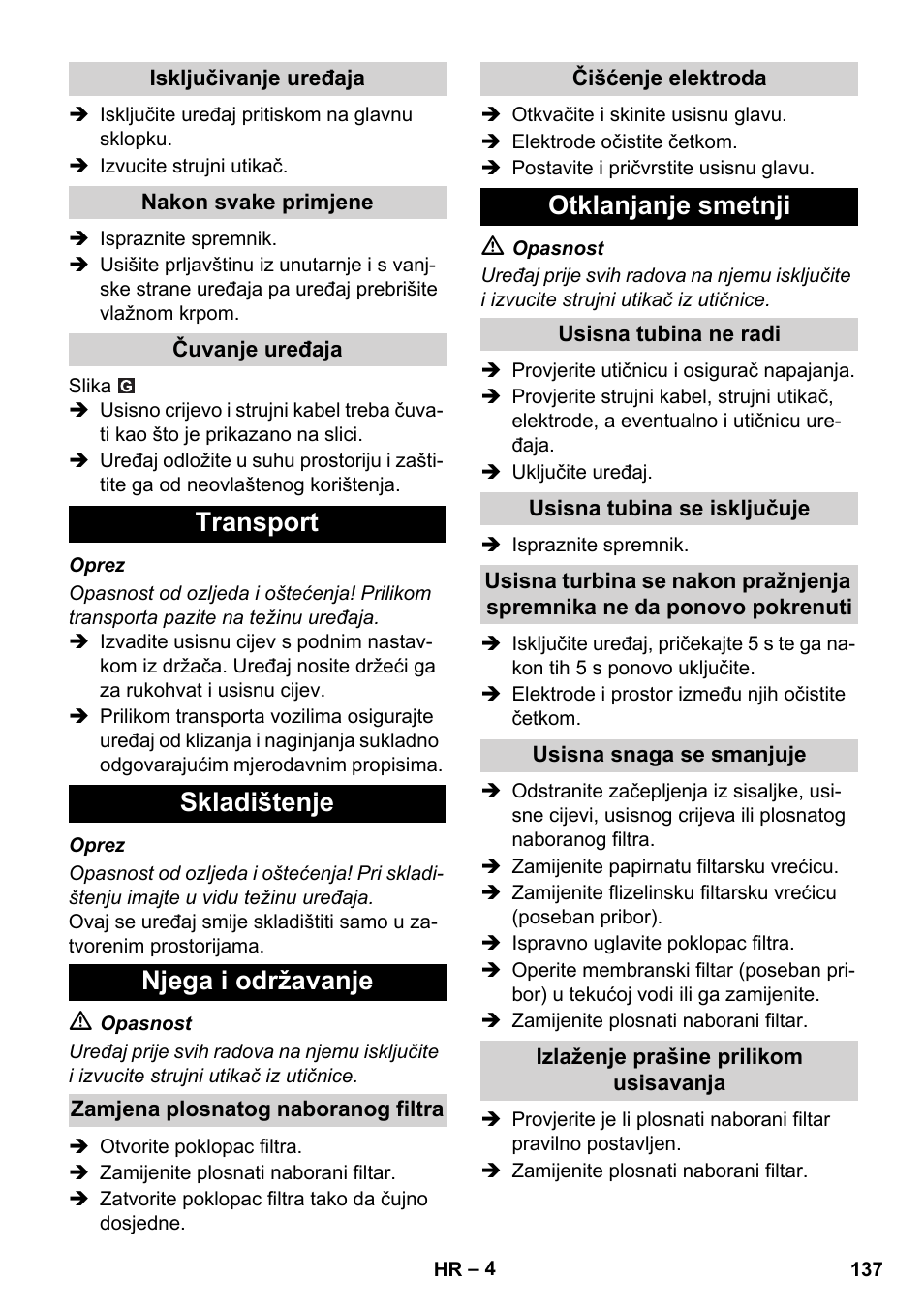 Transport skladištenje njega i održavanje, Otklanjanje smetnji | Karcher SB V1 Eco User Manual | Page 137 / 184