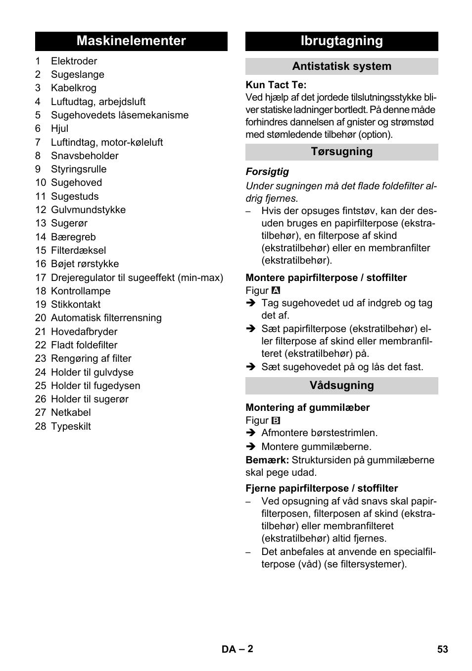 Maskinelementer ibrugtagning | Karcher SB V1 Eco User Manual | Page 53 / 184