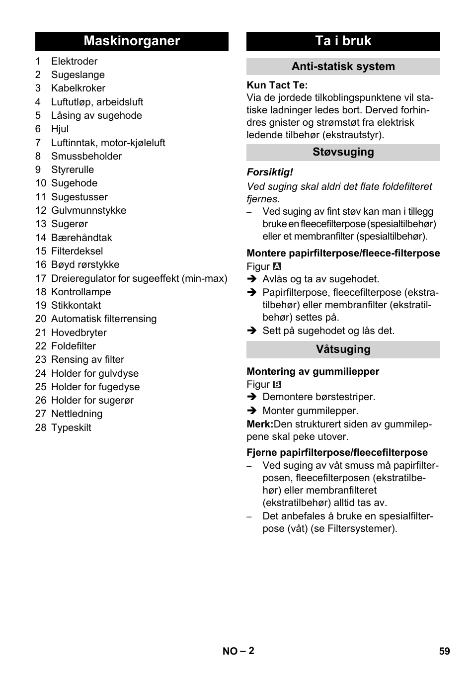 Maskinorganer ta i bruk | Karcher SB V1 Eco User Manual | Page 59 / 184