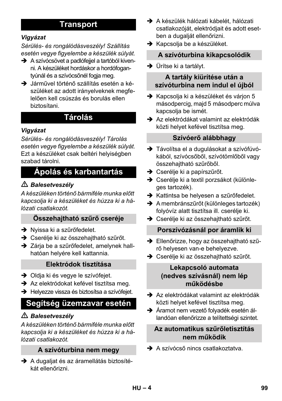 Transport tárolás ápolás és karbantartás, Segítség üzemzavar esetén | Karcher SB V1 Eco User Manual | Page 99 / 184
