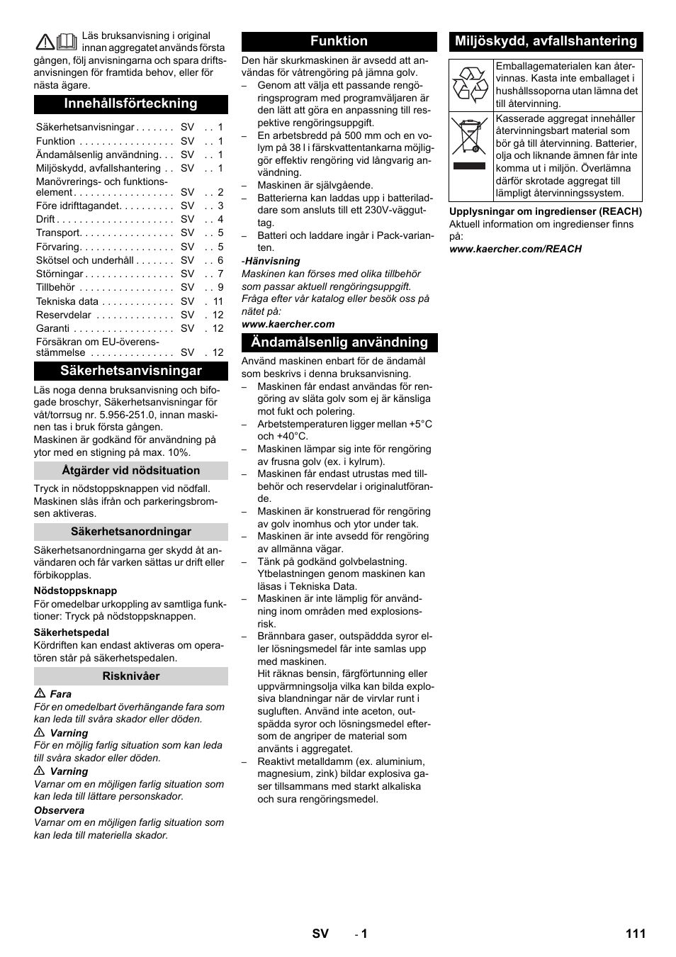 Svenska, Innehållsförteckning, Säkerhetsanvisningar | Åtgärder vid nödsituation, Säkerhetsanordningar, Nödstoppsknapp, Säkerhetspedal, Risknivåer, Funktion, Ändamålsenlig användning | Karcher BD 50-40 RS Bp Pack User Manual | Page 111 / 336