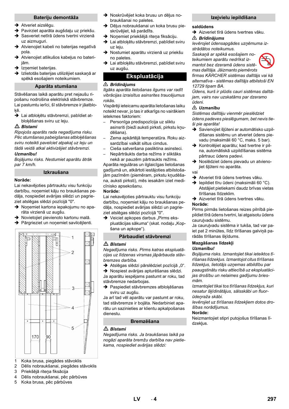 Bateriju demontāža, Aparāta stumšana, Izkraušana | Ekspluatācija, Pārbaudiet stāvbremzi, Bremzēšana, Izejvielu iepildīšana, Saldūdens, Mazgāšanas līdzekļi | Karcher BD 50-40 RS Bp Pack User Manual | Page 297 / 336