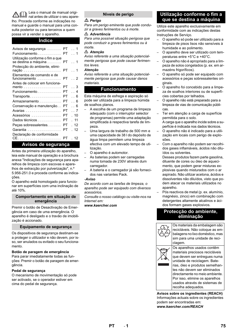 Português, Índice, Avisos de segurança | Comportamento em situação de emergência, Equipamento de segurança, Botão de paragem de emergência, Pedal de segurança, Níveis de perigo, Funcionamento, Protecção do ambiente, eliminação | Karcher BD 50-40 RS Bp Pack User Manual | Page 75 / 336