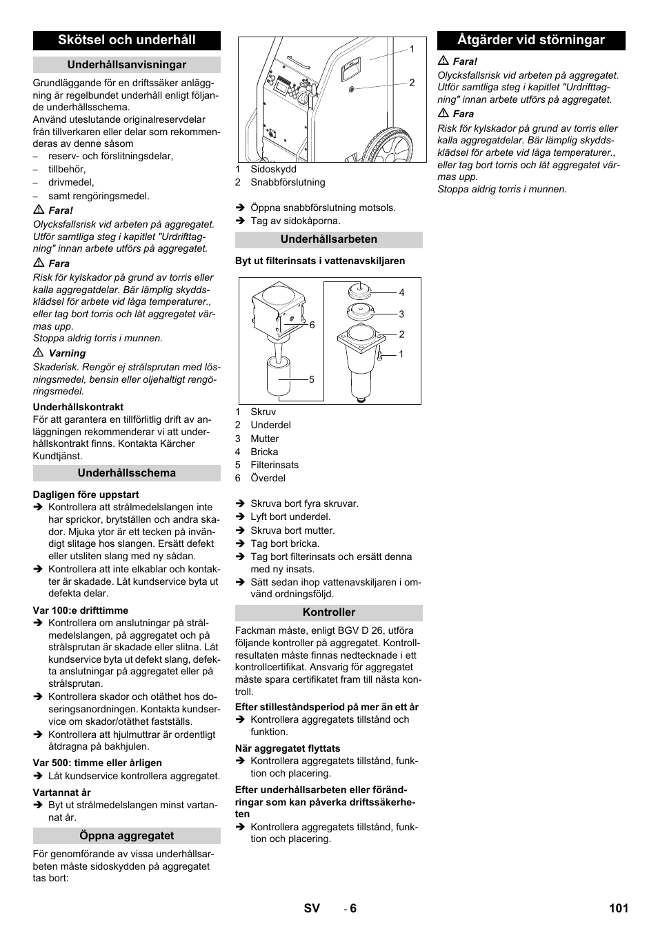 Skötsel och underhåll, Åtgärder vid störningar | Karcher IB 7-40 Advanced User Manual | Page 101 / 288
