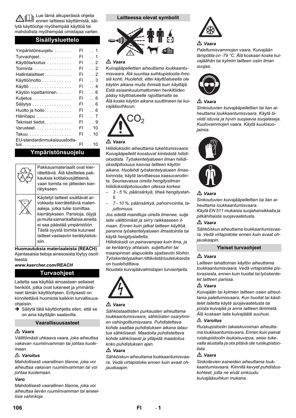 Suomi, Sisällysluettelo, Ympäristönsuojelu | Turvaohjeet | Karcher IB 7-40 Advanced User Manual | Page 106 / 288