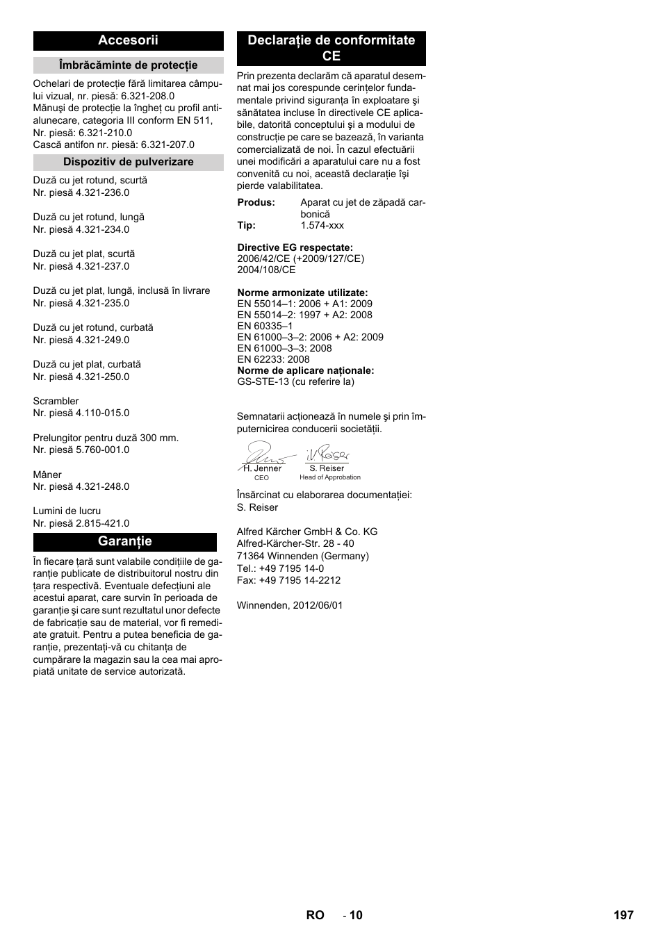 Accesorii, Garanţie declaraţie de conformitate ce | Karcher IB 7-40 Advanced User Manual | Page 197 / 288