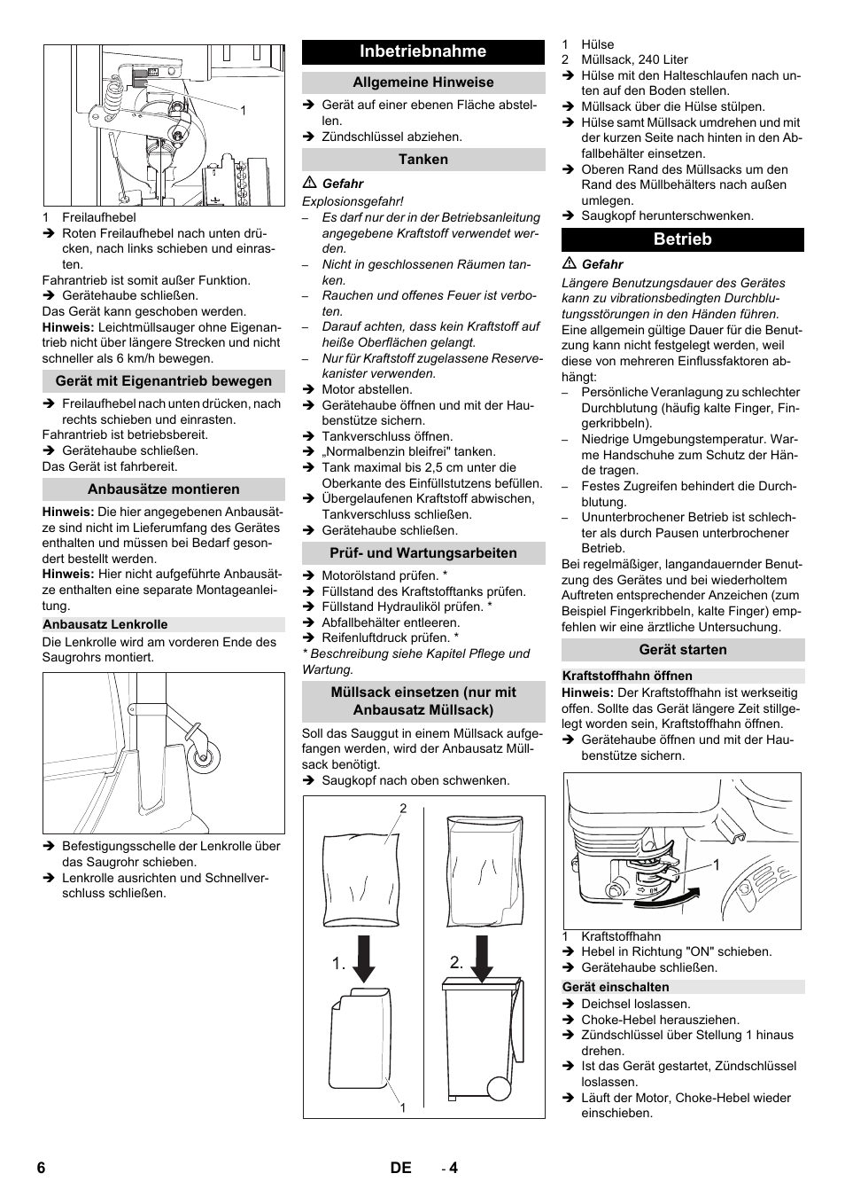 Gerät mit eigenantrieb bewegen, Anbausätze montieren, Anbausatz lenkrolle | Inbetriebnahme, Allgemeine hinweise, Tanken, Prüf- und wartungsarbeiten, Müllsack einsetzen (nur mit anbausatz müllsack), Betrieb, Gerät starten | Karcher IC 15-240 W Adv User Manual | Page 6 / 308