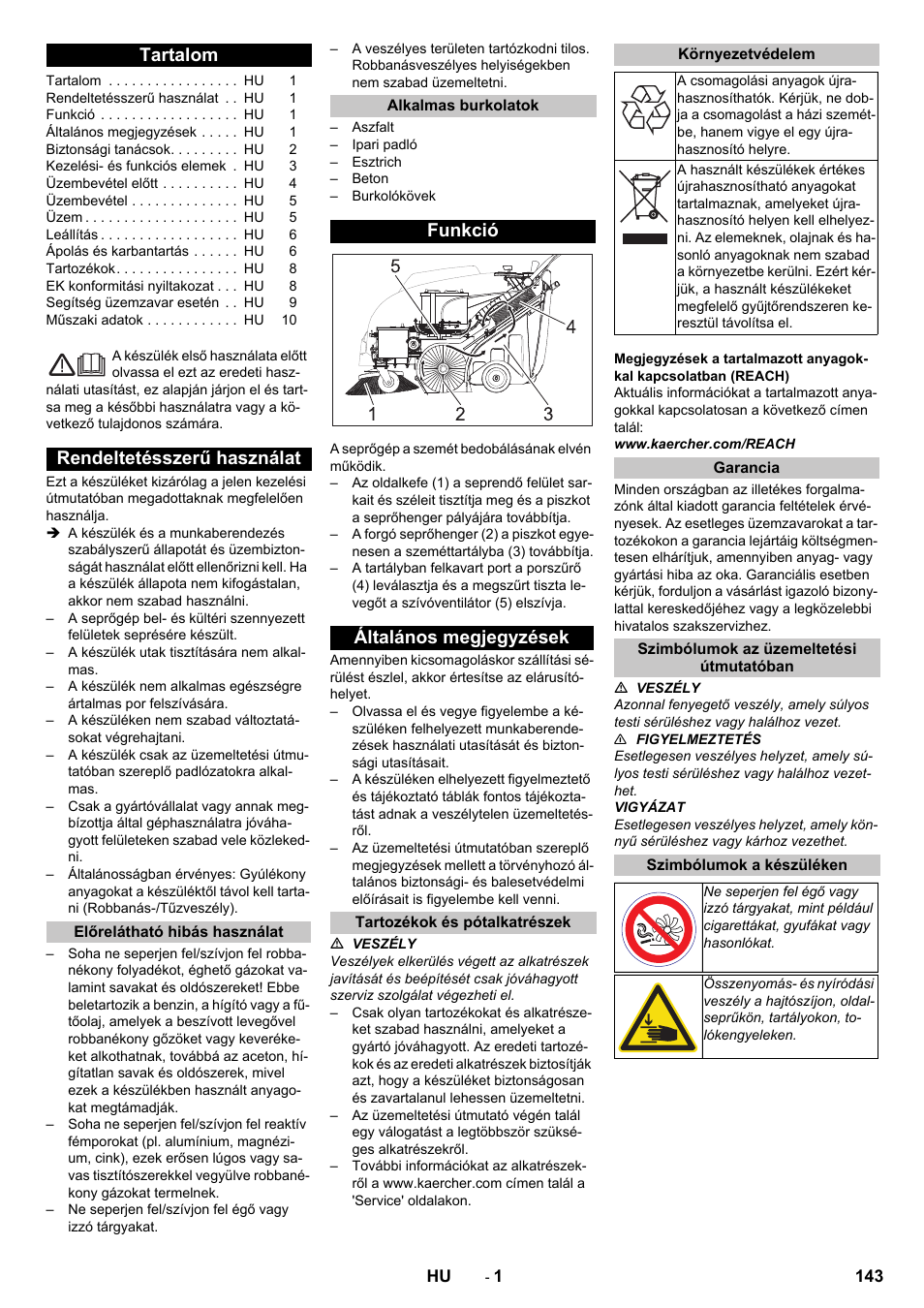 Magyar, Tartalom, Rendeltetésszerű használat | Előrelátható hibás használat, Alkalmas burkolatok, Funkció, Általános megjegyzések, Tartozékok és pótalkatrészek, Környezetvédelem, Garancia | Karcher KM 75-40 W Bp Pack User Manual | Page 143 / 276